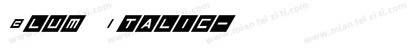 Blum Italic字体转换